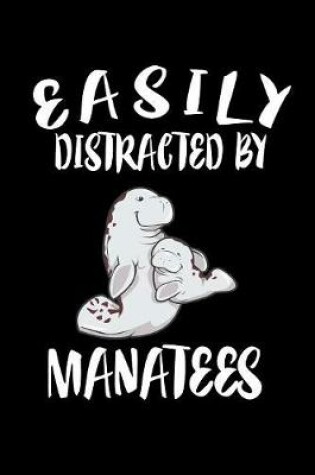 Cover of Easily Distracted By Matanees