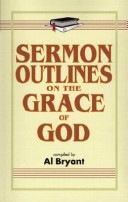 Book cover for Sermon Outlines on the Grace of God