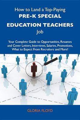 Cover of How to Land a Top-Paying Pre-K Special Education Teachers Job