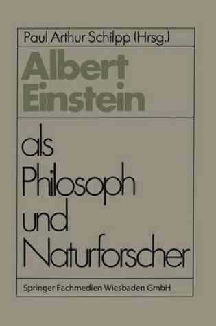 Cover of Albert Einstein als Philosoph und Naturforscher