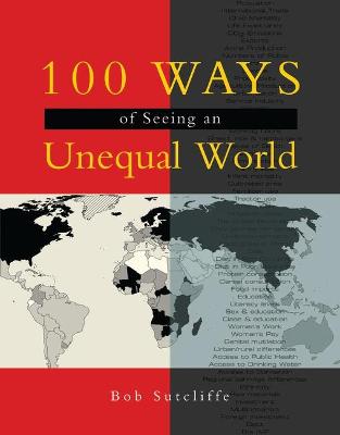 Book cover for 100 Ways of Seeing an Unequal World