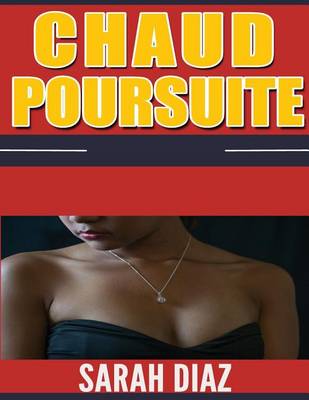 Book cover for Chaud Poursuite