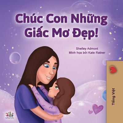 Cover of Sweet Dreams, My Love (Vietnamese Children's Book)