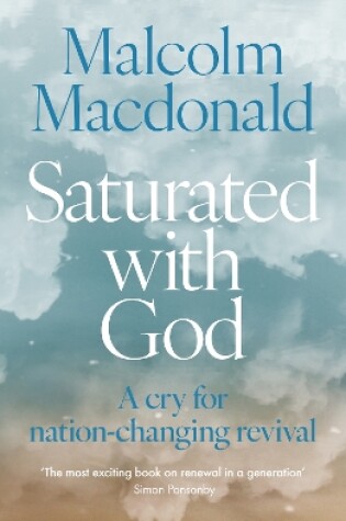 Cover of Saturated with God