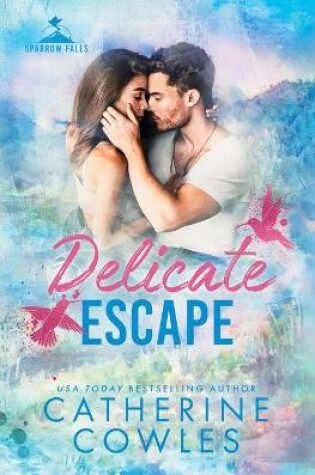 Cover of Delicate Escape