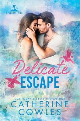 Book cover for Delicate Escape