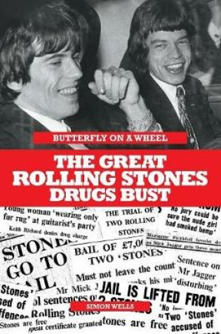 Cover of Butterfly on a Wheel: The Great Rolling Stones Drugs Bust