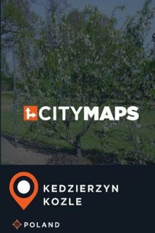 Cover of City Maps Kedzierzyn-Kozle Poland