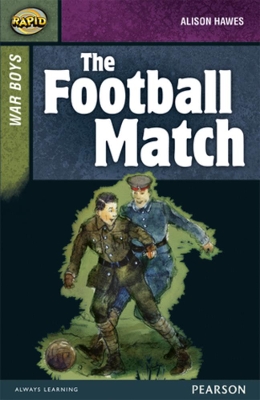 Book cover for Rapid Stage 8 Set B: War Boys: The Football Match