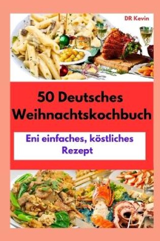 Cover of 50 Deutsches Weihnachtskochbuch