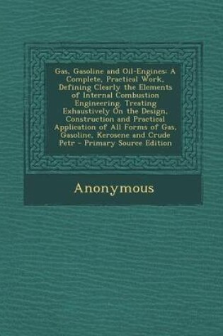 Cover of Gas, Gasoline and Oil-Engines