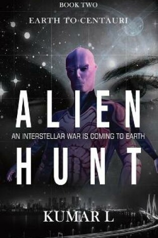 Cover of Earth To Centauri - Alien Hunt