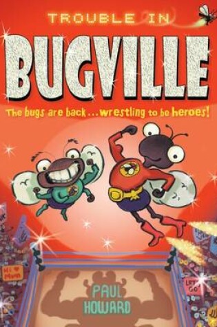 Cover of Trouble in Bugville