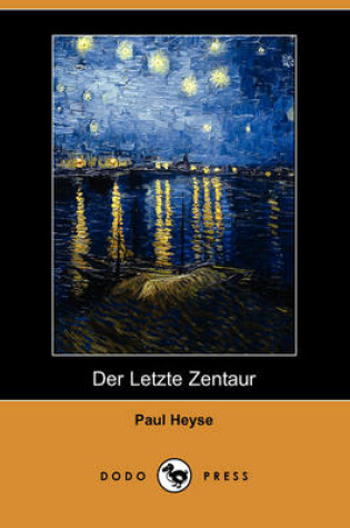 Cover of Der Letzte Zentaur (Dodo Press)