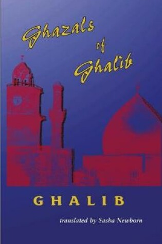 Cover of Ghazals of Ghalib
