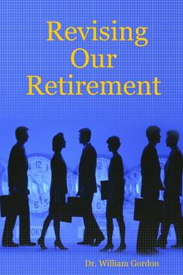 Book cover for Revising Our Retirement