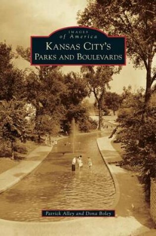 Cover of Kansas City's Parks and Boulevards