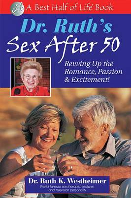 Book cover for Dr. Ruth's Sex After 50