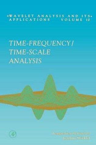 Cover of Time-Frequency/Time-Scale Analysis