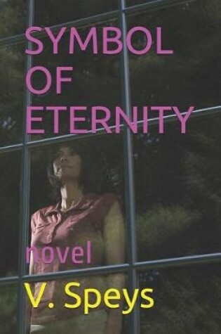 Cover of Symbol of Eternity