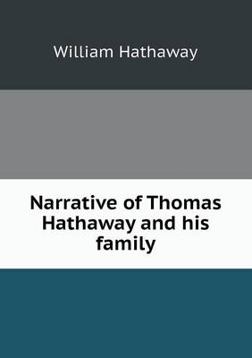 Book cover for Narrative of Thomas Hathaway and His Family