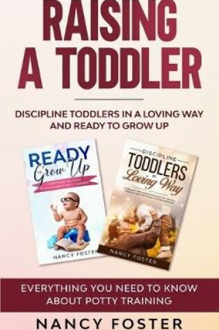 Cover of Raising a Toddler