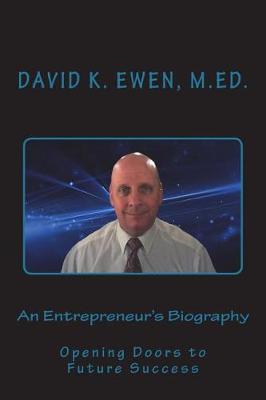 Book cover for An Entrepreneur's Biography