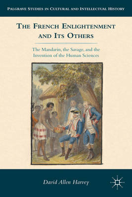 Book cover for The French Enlightenment and Its Others