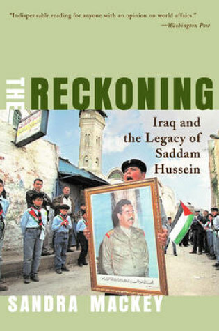 Cover of The Reckoning: Iraq and the Legacy of Saddam Hussein