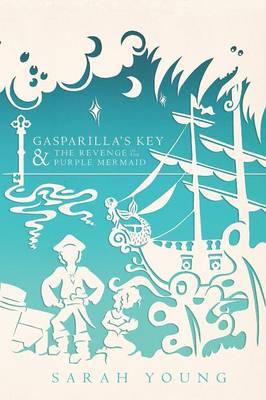 Book cover for Gasparilla's Key & the Revenge of the Purple Mermaid