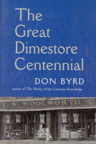 Cover of GREAT DIME STORE CENTENNIAL
