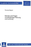 Book cover for Gruende Und Folgen Unvollstaendiger Planung Und Lenkung