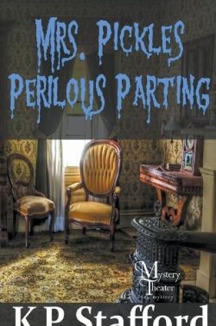 Cover of Mrs. Pickles' Perilous Parting