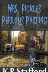 Book cover for Mrs. Pickles' Perilous Parting