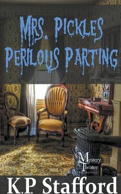 Book cover for Mrs. Pickles' Perilous Parting