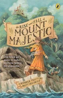Book cover for The Rise and Fall of Mount Majestic