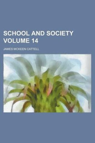 Cover of School and Society Volume 14
