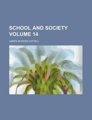 Book cover for School and Society Volume 14