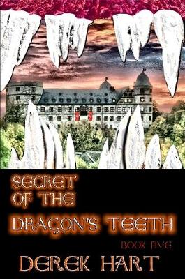 Book cover for Secret of the Dragon's Teeth