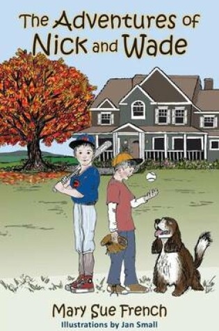 Cover of The Adventures of Nick and Wade