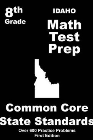 Cover of Idaho 8th Grade Math Test Prep