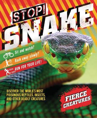 Cover of Stop! Snake!