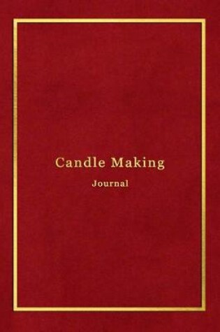 Cover of Candle Making Journal