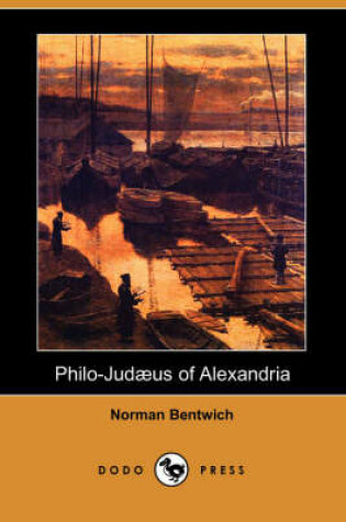 Cover of Philo-Judaeus of Alexandria (Dodo Press)