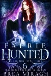 Book cover for Faerie Hunted