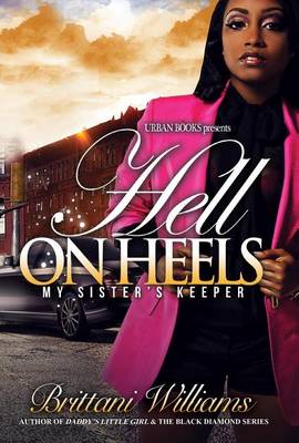 Book cover for Hell on Heels: My Sister's Keeper