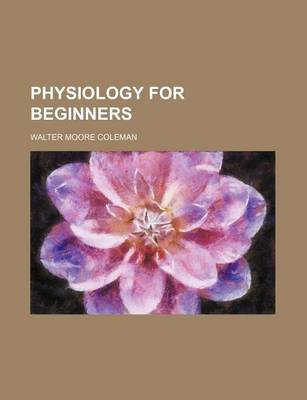 Book cover for Physiology for Beginners