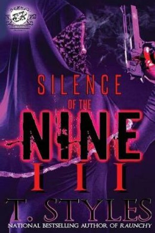 Cover of Silence Of The Nine 3 (The Cartel Publications Presents)