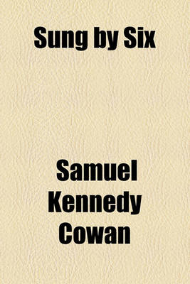 Book cover for Sung by Six