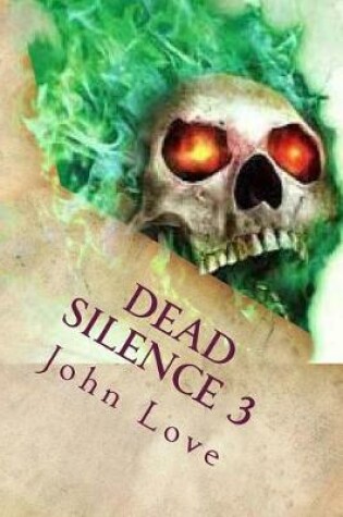 Cover of Dead Silence 3